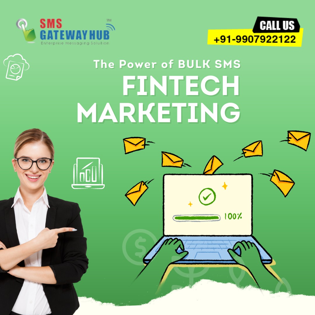 Bulk SMS Fintech Marketing SMSGATEWAYHUB