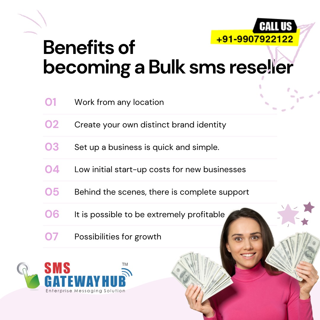 Bulk SMS Reseller Benefits SMSGATEWAYHUB